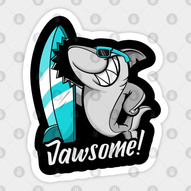 Jawsome Sticker by soondoock